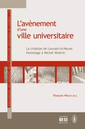 L'avènement d'une ville universitaire