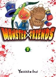 Monster Friends T03 - Tome 3