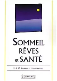 Sommeil. rêves et santé