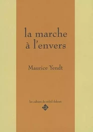 LA MARCHE A L'ENVERS