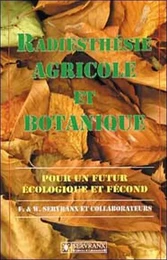 Radiesthésie agricole et botanique