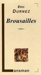 BROUSSAILLES