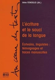 L'écriture et le souci de la langue