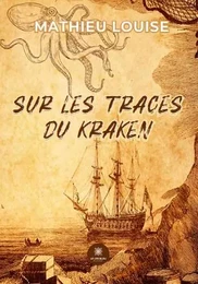 Sur les traces du Kraken