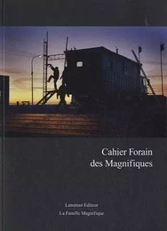 CAHIER DES FORAINS DES MAGNIFIQUES