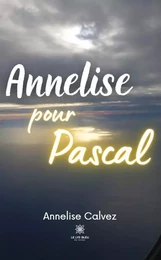 Annelise pour Pascal