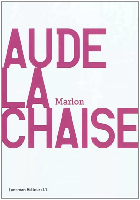 MARLON -  AUDE LACHAISE - LANSMAN