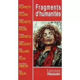 FRAGMENTS D'HUMANITE