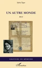 Un autre monde   RECIT