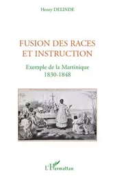 Fusion des races et instruction