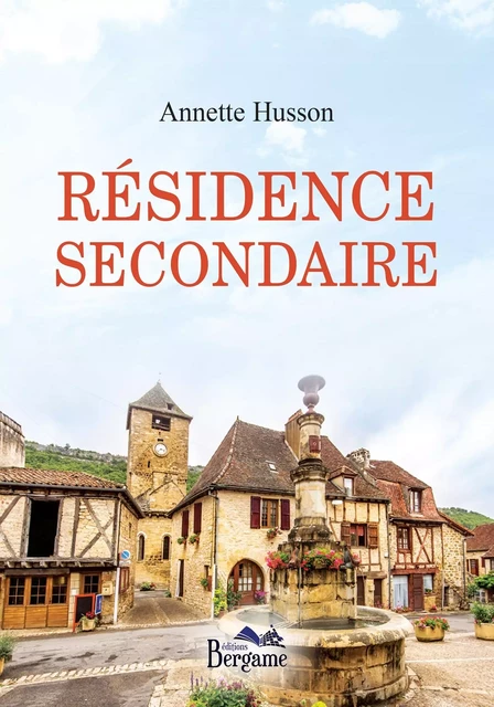 Résidence secondaire - Annette HUSSON - BERGAME