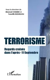 Terrorisme regards croisés dans l'après-11 septembre