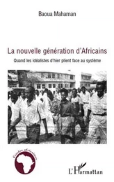 La nouvelle génération d'Africains