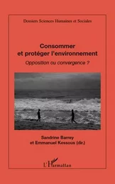 Consommer et protéger l'environnement