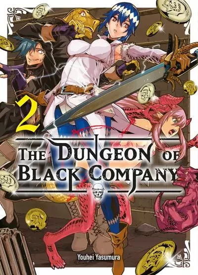 The Dungeon of black company T02 - Youhei Yasumura - Komikku