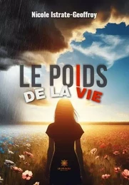 Le poids de la vie