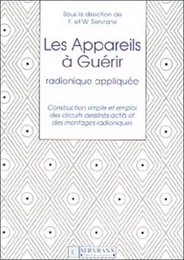 Appareils à guérir