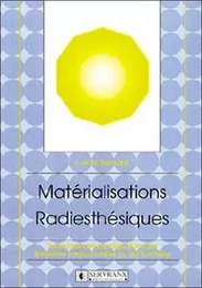 Matérialisations radiesthésiques