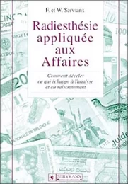 Radiesthésie appliquée aux affaires