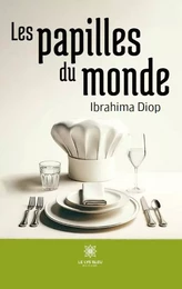 Les papilles du monde