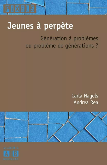 Jeunes à perpète - Andrea REA - ACADEMIA