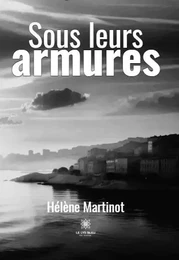 Sous leurs armures