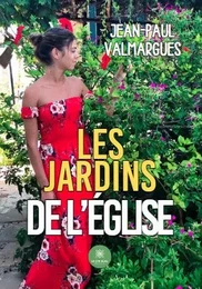 Les jardins de l’église