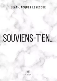 Souviens-t’en…