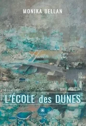 L’école des dunes