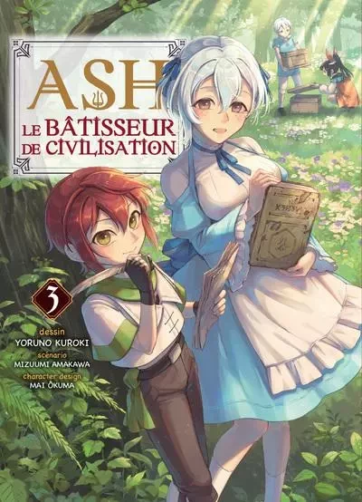 Ash, le bâtisseur de civilisation T03 - Kuroki Yoruno, Mizuumi Amakawa - Komikku