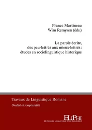 La parole écrite, des peu-lettrés aux mieux-lettrés