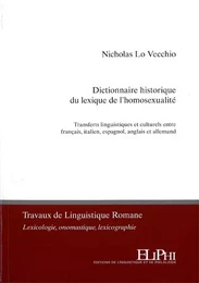 Dictionnaire historique du lexique de l'homosexualité