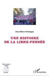 Une histoire de la libre-pensée