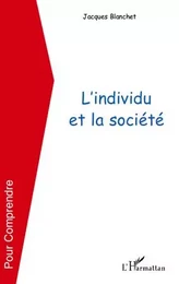 L'individu et la société