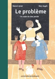 Le Problème, un conte du chat perché