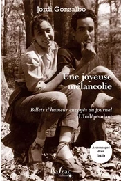 Une Joyeuse mélancolie