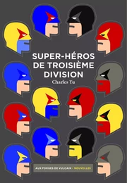 Super-héros de troisième division