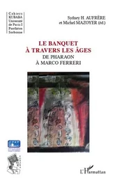 Le banquet à travers les âges