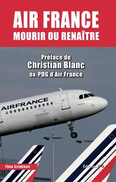 Air France : mourir ou renaître - Théo Sztabholz - JPO