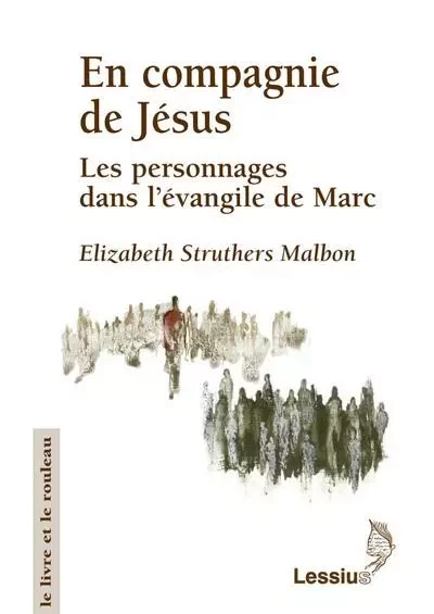 En compagnie de Jésus - Elizabeth Struthers Malbon - LESSIUS