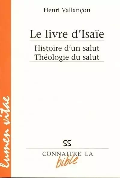 Le livre d'Isaïe - Henri Vallancon - LUMEN VITAE