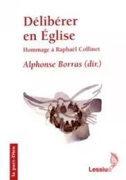 Délibérer en Eglise