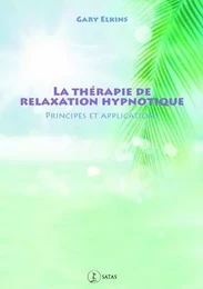 therapie de relaxation hypnotique