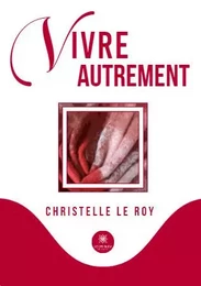 Vivre autrement