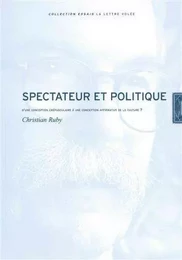 Spectateur et Politique