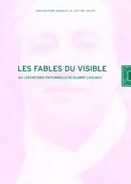 Fables du Visible et l'Esthétique Fictionnelle...