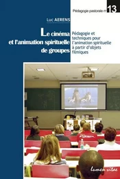 Le cinéma et l'animation spirituelle de groupes