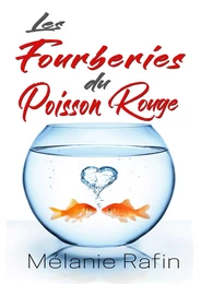 Les fourberies du poisson rouge