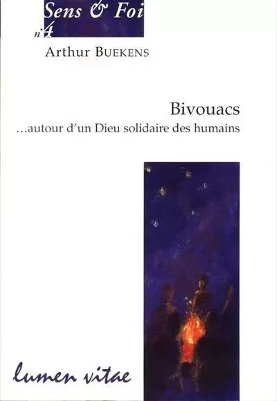 Bivouacs - Arthur Buekens, Jacques Vermeylen - LUMEN VITAE