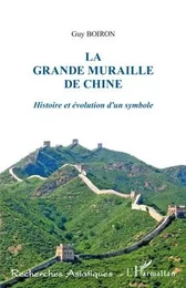 La Grande Muraille de Chine